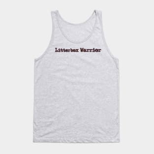 Litterbox Warrior Tank Top